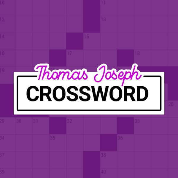 Crosswords and Puzzles The Independent Play Thomas Joseph Crossword